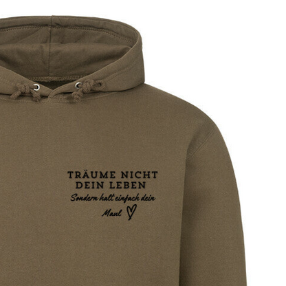 TRÄUME NICHT DEIN LEBEN - Hoodie