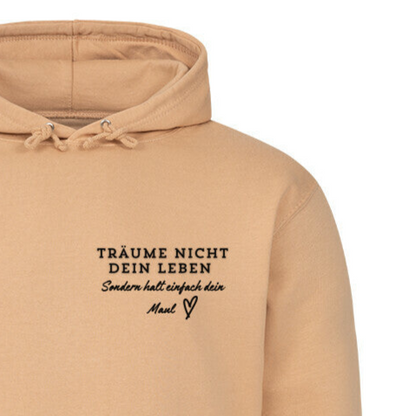 TRÄUME NICHT DEIN LEBEN - Hoodie