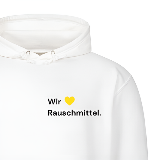 Wir lieben Rauschmittel. - Hoodie