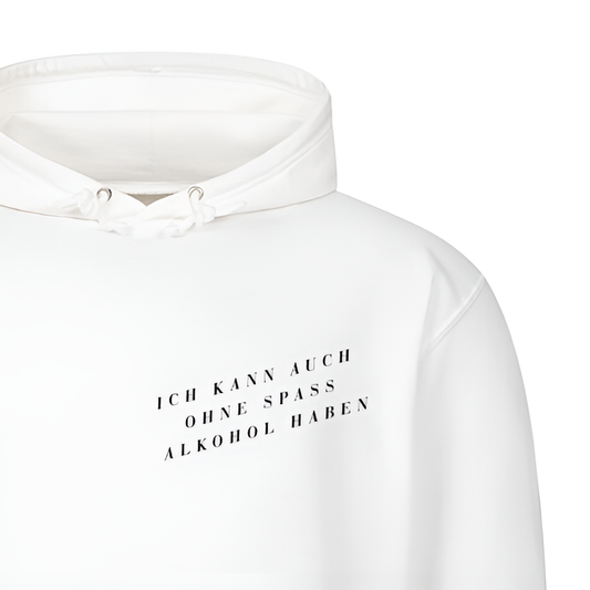OHNE SPAß ALKOHOL - Hoodie