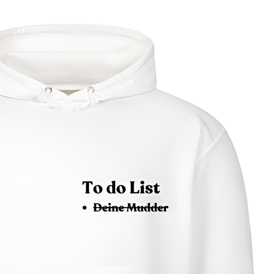 DEINE MUDDER - Hoodie