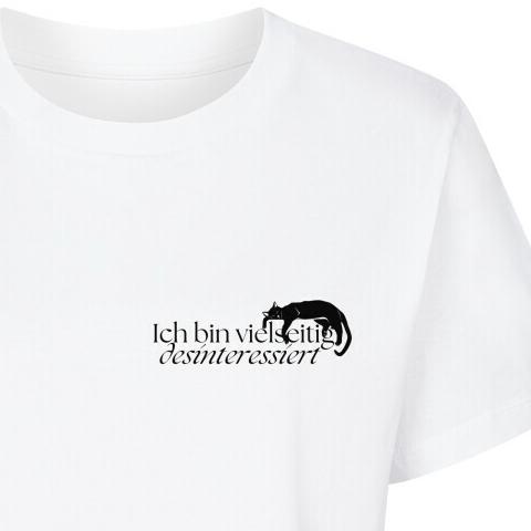 VIELSEITIG DESINTERESSIERT - Premium Frauen T-Shirt