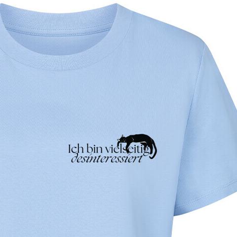 VIELSEITIG DESINTERESSIERT - Premium Frauen T-Shirt